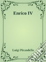 Enrico IV. E-book. Formato Mobipocket ebook