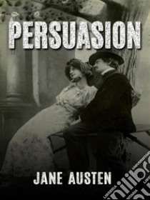 Persuasion . E-book. Formato EPUB ebook di Jane Austen