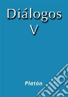 Diálogos V. E-book. Formato EPUB ebook