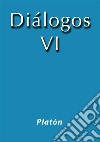 Diálogos VI. E-book. Formato EPUB ebook