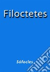 Filoctetes. E-book. Formato EPUB ebook