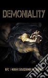 Demoniality or Incubi and Succubi. E-book. Formato EPUB ebook di Rev. Father Sinistrari Of Ameno