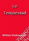 La tempestad - Shakespeare. E-book. Formato EPUB ebook