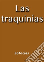 Las Traquinias. E-book. Formato EPUB ebook