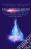 Enlightenment: Healing Mantras and Chants to Clean the Spirit and Clear Negative Energy. E-book. Formato EPUB ebook