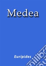 Medea. E-book. Formato EPUB ebook