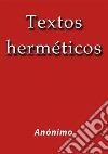 Textos herméticos. E-book. Formato EPUB ebook