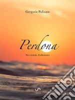 Perdona. E-book. Formato EPUB ebook