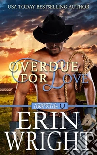Overdue for LoveA Secret Baby Western Romance. E-book. Formato Mobipocket ebook