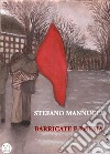 Barricate e poesia. E-book. Formato EPUB ebook di Stefano Mannucci