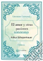 El amor y otras pasiones. E-book. Formato Mobipocket ebook