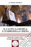 Il canto, la musica e i Padri della Chiesa. E-book. Formato EPUB ebook
