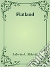 Flatland. E-book. Formato EPUB ebook