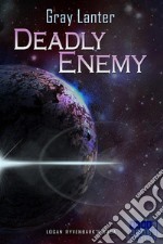 Deadly Enemy - Ryvenbark's Saga 1. E-book. Formato EPUB ebook