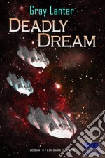 Deadly Dream - Ryvenbark's Saga 2. E-book. Formato EPUB ebook