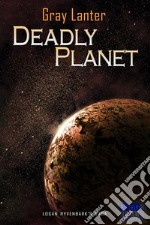 Deadly Planet - Ryvenbark's Saga 5. E-book. Formato EPUB ebook