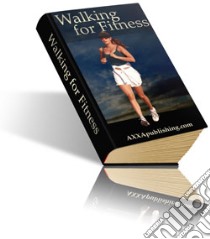 Walking for Fitness. E-book. Formato PDF ebook di Ouvrage Collectif