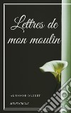 Lettres de mon moulin. E-book. Formato EPUB ebook