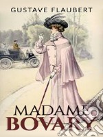 Madame Bovary. E-book. Formato EPUB ebook