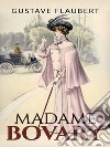 Madame Bovary. E-book. Formato EPUB ebook