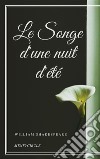 Le Songe d'une nuit d'été. E-book. Formato EPUB ebook di William Shakespear