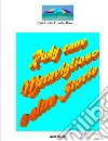 Rudy Cane Meraviglioso e altre storie. E-book. Formato EPUB ebook di Aldo Sacchi