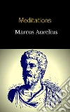 Meditations (Phoenix Classics). E-book. Formato EPUB ebook di Marcus Aurelius