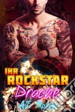 Ihr RockstardracheEine Übersinnliche BBW-Romanze. E-book. Formato EPUB ebook