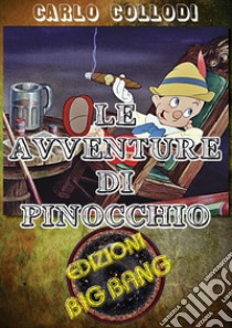 Le avventure di Pinocchio. E-book. Formato EPUB ebook di Carlo Collodi