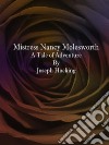 Mistress Nancy Molesworth: A Tale of Adventure . E-book. Formato EPUB ebook