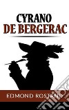 Cyrano de Bergerac . E-book. Formato EPUB ebook