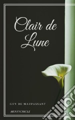 Clair de Lune. E-book. Formato EPUB ebook