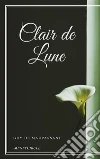 Clair de Lune. E-book. Formato EPUB ebook di Guy de Maupassant