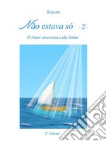 Não estava só - 2°-. E-book. Formato PDF ebook