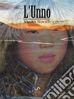 L'Unno. E-book. Formato EPUB ebook