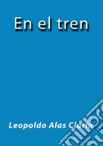 En el tren. E-book. Formato EPUB ebook