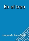 En el tren. E-book. Formato EPUB ebook