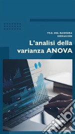 L&apos;analisi della varianza ANOVA. E-book. Formato EPUB ebook