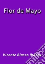 Flor de Mayo. E-book. Formato EPUB ebook