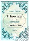 El Heresiarca y Cía. E-book. Formato EPUB ebook