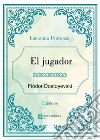 El jugador. E-book. Formato EPUB ebook