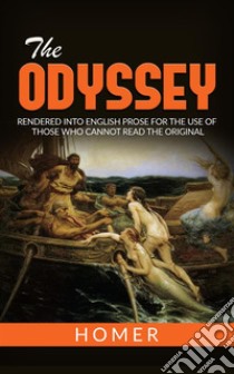 The Odyssey . E-book. Formato EPUB ebook di Homer