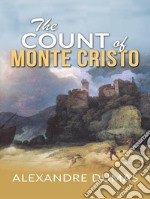 Alexandre Dumas - The Count of Monte Cristo. E-book. Formato Mobipocket ebook