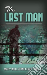 The Last Man. E-book. Formato Mobipocket ebook