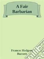 A fair barbarian. E-book. Formato EPUB ebook