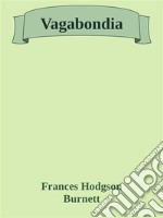 Vagabondia. E-book. Formato EPUB ebook