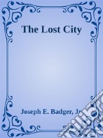 The Lost City. E-book. Formato EPUB ebook