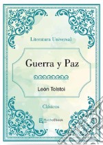 Guerra y paz. E-book. Formato EPUB ebook