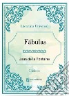 Fábulas. E-book. Formato EPUB ebook di Jean de La Fontaine