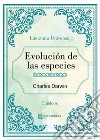Evolución de las especies. E-book. Formato EPUB ebook di Charles Darwin
